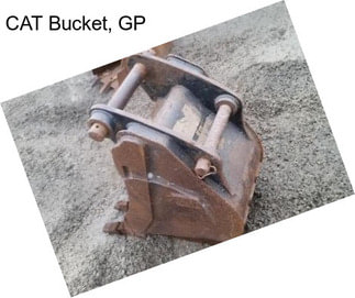 CAT Bucket, GP