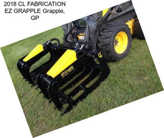 2018 CL FABRICATION EZ GRAPPLE Grapple, GP