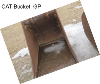 CAT Bucket, GP