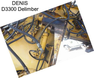 DENIS D3300 Delimber