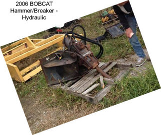 2006 BOBCAT Hammer/Breaker - Hydraulic