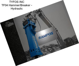 TYFOS INC TF04 Hammer/Breaker - Hydraulic