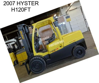 2007 HYSTER H120FT