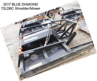 2017 BLUE DIAMOND 72LDBC Shredder/Mower