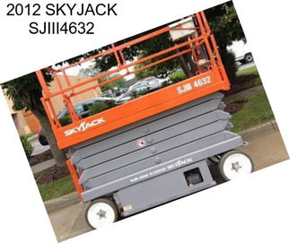 2012 SKYJACK SJIII4632