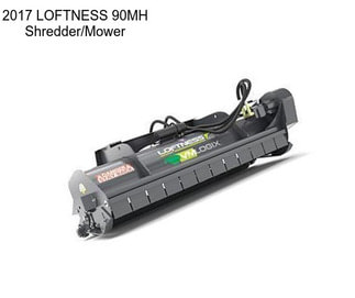 2017 LOFTNESS 90MH Shredder/Mower