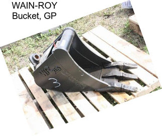 WAIN-ROY Bucket, GP