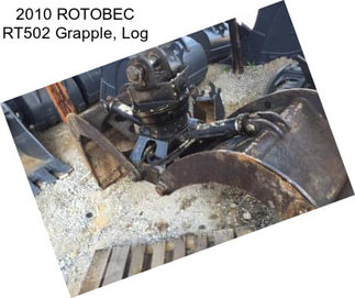 2010 ROTOBEC RT502 Grapple, Log