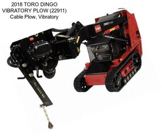 2018 TORO DINGO VIBRATORY PLOW (22911) Cable Plow, Vibratory