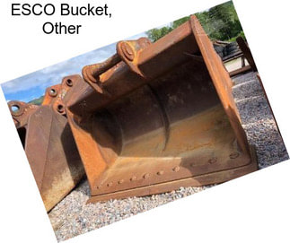 ESCO Bucket, Other