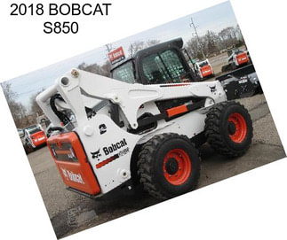 2018 BOBCAT S850