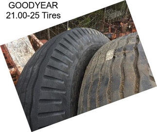 GOODYEAR 21.00-25 Tires