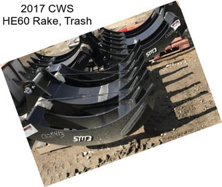 2017 CWS HE60 Rake, Trash