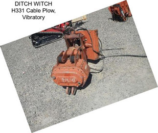 DITCH WITCH H331 Cable Plow, Vibratory