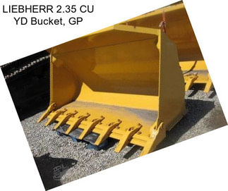 LIEBHERR 2.35 CU YD Bucket, GP