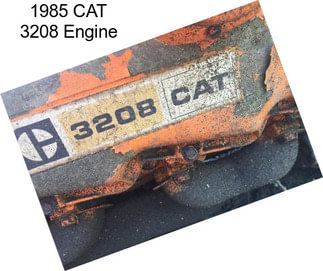 1985 CAT 3208 Engine