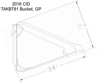 2016 CID TAKBT81 Bucket, GP