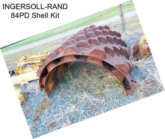 INGERSOLL-RAND 84PD Shell Kit