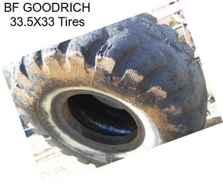 BF GOODRICH 33.5X33 Tires