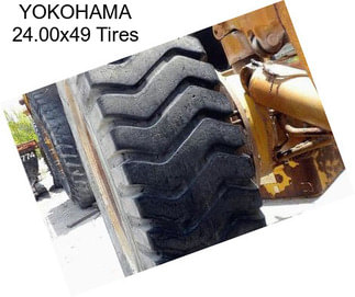 YOKOHAMA 24.00x49 Tires