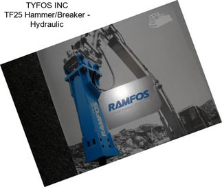 TYFOS INC TF25 Hammer/Breaker - Hydraulic