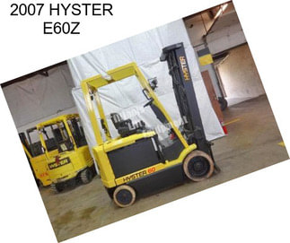 2007 HYSTER E60Z