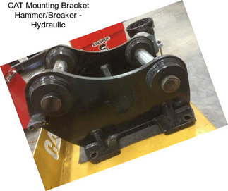 CAT Mounting Bracket Hammer/Breaker - Hydraulic