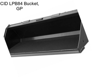 CID LPB84 Bucket, GP