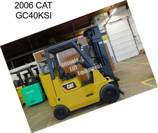 2006 CAT GC40KSI