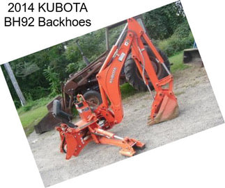 2014 KUBOTA BH92 Backhoes