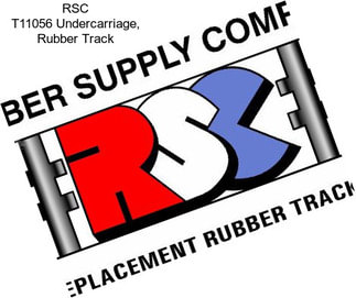 RSC T11056 Undercarriage, Rubber Track