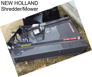 NEW HOLLAND Shredder/Mower