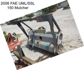 2006 FAE UML/SSL 150 Mulcher