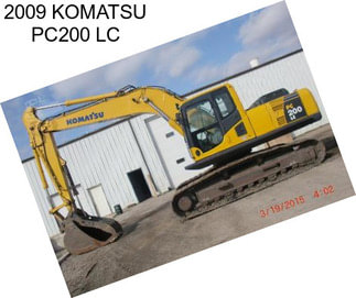 2009 KOMATSU PC200 LC