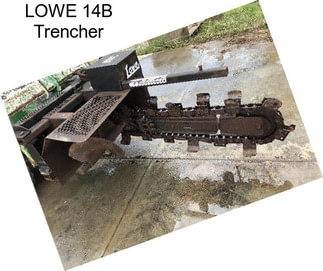 LOWE 14B Trencher