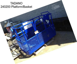 TADANO 240200 Platform/Basket