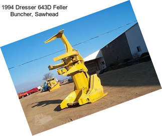 1994 Dresser 643D Feller Buncher, Sawhead