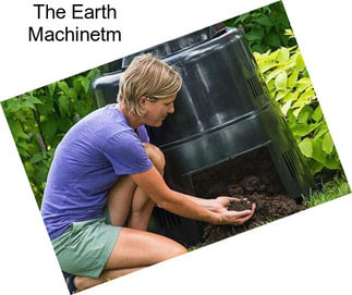 The Earth Machinetm