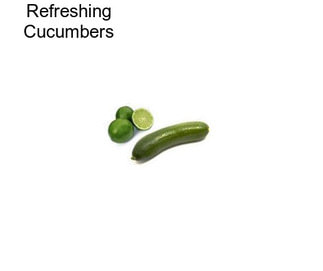 Refreshing Cucumbers