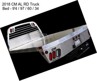 2018 CM AL RD Truck Bed - 9\'4\