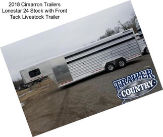 2018 Cimarron Trailers Lonestar 24 Stock with Front Tack Livestock Trailer