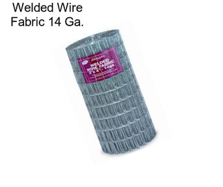 Welded Wire Fabric 14 Ga.