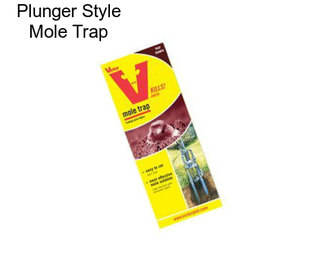 Plunger Style Mole Trap