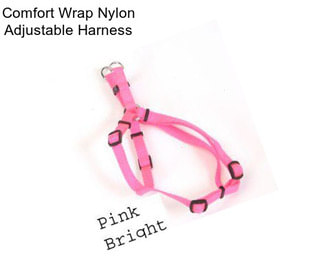 Comfort Wrap Nylon Adjustable Harness