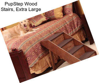 PupStep Wood Stairs, Extra Large