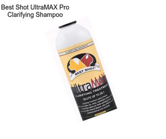 Best Shot UltraMAX Pro Clarifying Shampoo