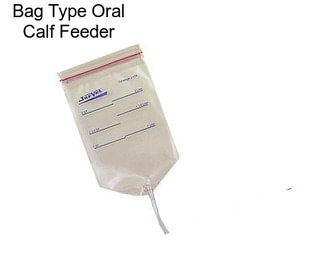 Bag Type Oral Calf Feeder