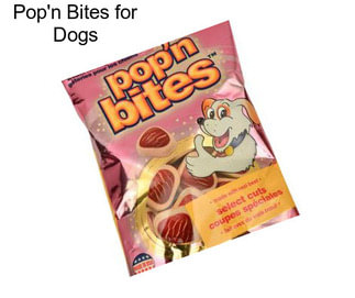 Pop\'n Bites for Dogs