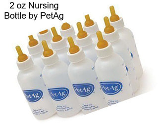 2 oz Nursing Bottle by PetAg