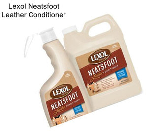 Lexol Neatsfoot Leather Conditioner